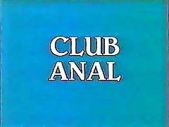 Club Anal Vintage Fisting