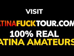 Latina Fuck Tour - Orgasmic Anal Pleasure Is Guaranteed